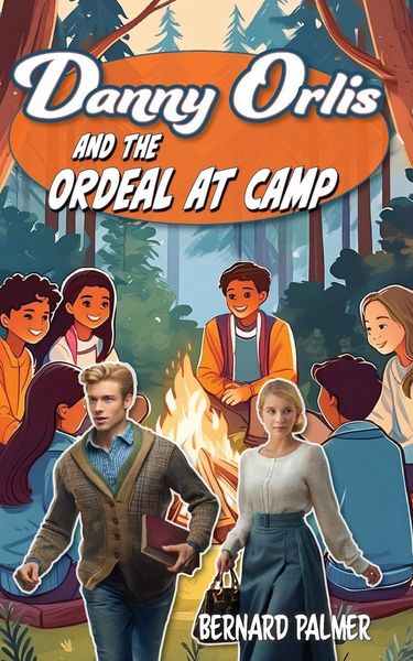 Produktbild: Danny Orlis and the Ordeal at Camp