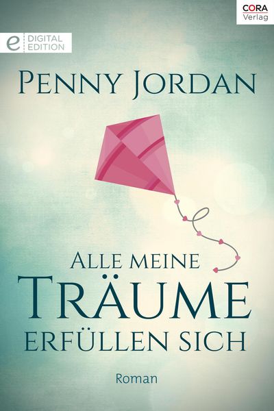 Produktbild: Alle meine Tr&auml;ume erf&uuml;llen sich