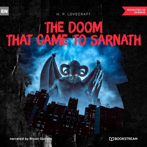 The Doom That Came to Sarnath - Howard Ph. Lovecraft, Audio, 9783991094241