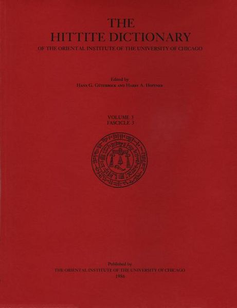 Produktbild: Hittite Dictionary of the Oriental Institute of the University of Chicago Volume L-N, fascicle 3 (miyahuwant- to nai-)