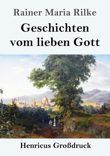 Produktbild: Geschichten vom lieben Gott (Gro&szlig;druck)