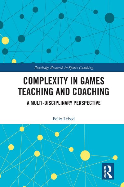 Produktbild: Complexity in Games Teaching and Coaching