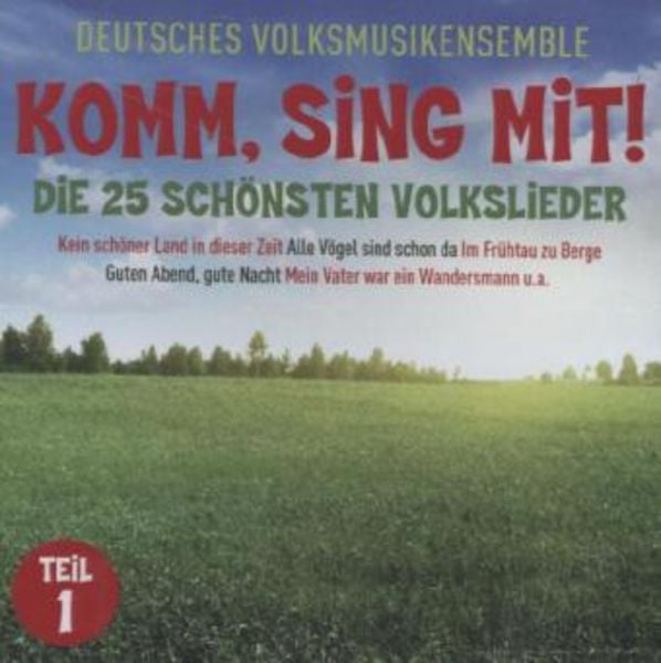 Komm,Sing Mit!-Die 25 schönsten Volkslieder 1