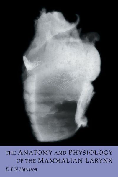 Produktbild: The Anatomy and Physiology of the Mammalian Larynx