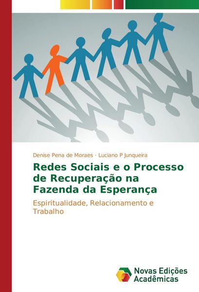 Produktbild: Redes Sociais e o Processo de Recupera&ccedil;&atilde;o na Fazenda da Esperan&ccedil;a
