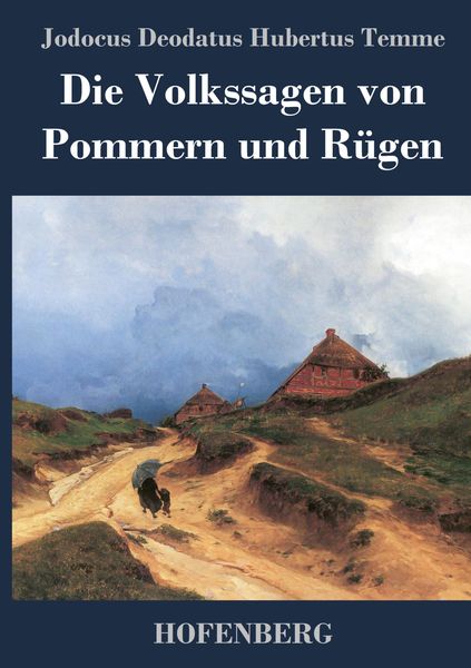 Produktbild: Die Volkssagen von Pommern und R&uuml;gen