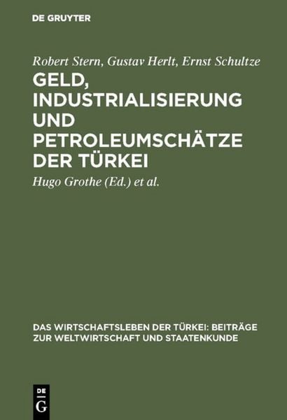 Produktbild: Geld, Industrialisierung und Petroleumsch&auml;tze der T&uuml;rkei