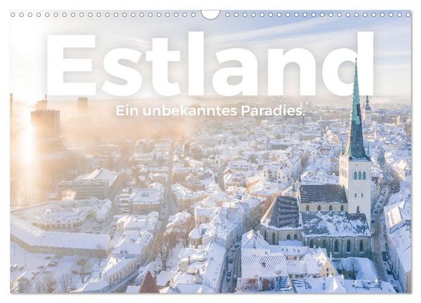 Estland - Ein unbekanntes Paradies. (Wandkalender 2026 DIN A3 quer), CALVENDO Monatskalender