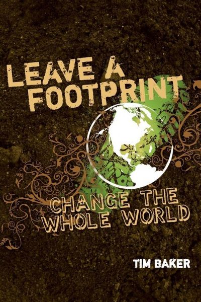 Produktbild: The Leave a Footprint - Change the Whole World