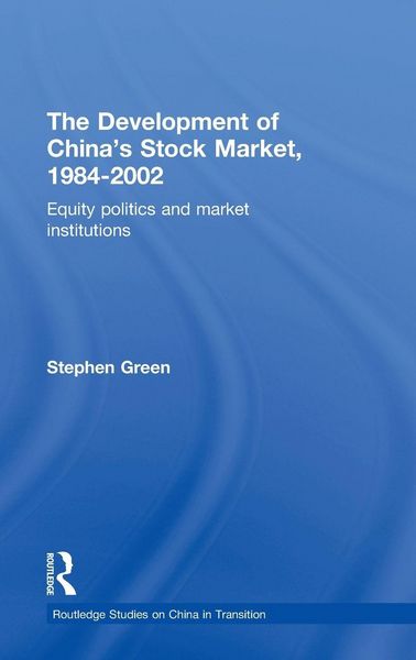 Produktbild: The Development of China's Stockmarket, 1984-2002