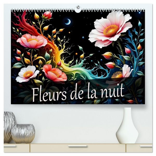 Produktbild: Fleurs de la nuit (Calendrier mural 2026 DIN A2 vertical) calendrier de bureau