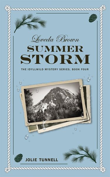 Produktbild: Loveda Brown: Summer Storm (The Idyllwild Mystery Series, #4)