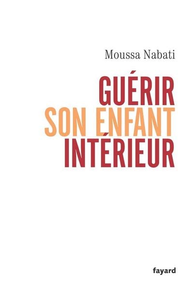 Produktbild: Gu&eacute;rir son enfant int&eacute;rieur