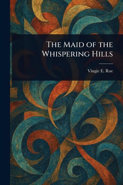Produktbild: The Maid of the Whispering Hills