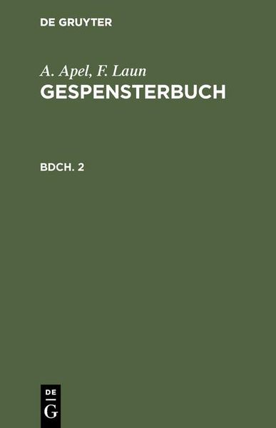 Produktbild: A. Apel; F. Laun: Gespensterbuch. Bdch. 2