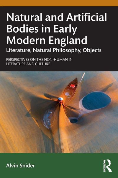 Produktbild: Natural and Artificial Bodies in Early Modern England