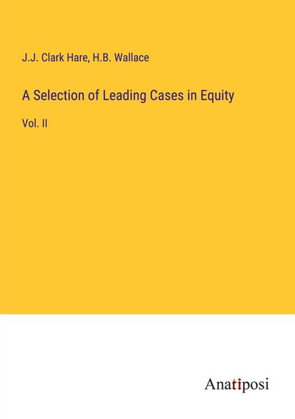Produktbild: A Selection of Leading Cases in Equity