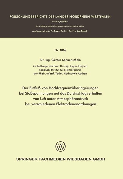 Produktbild: Der Einflu&szlig; von Hochfrequenz&uuml;berlagerungen bei Sto&szlig;spannungen auf das Durchschlagverhalten von Luft unter Atmosph&auml;rendruck bei verschiedenen Elektrode