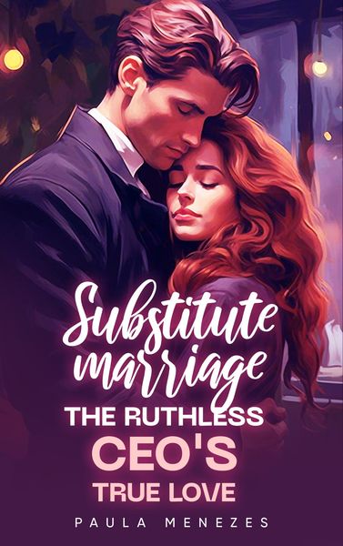 Produktbild: Substitute Marriage: The Ruthless CEO's True Love