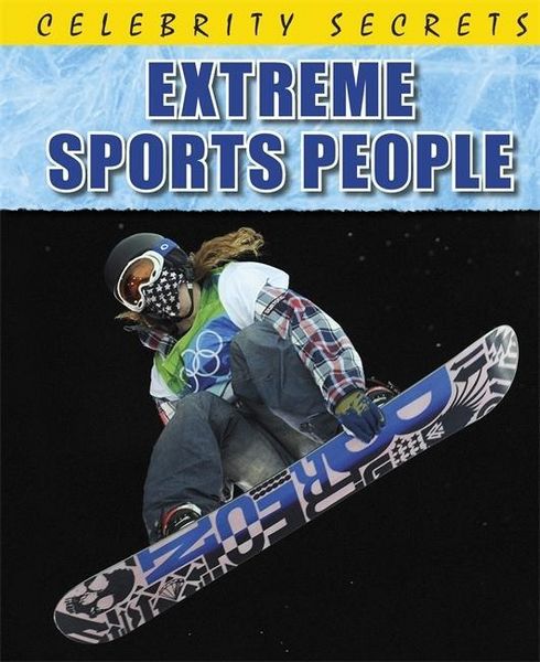 Produktbild: Celebrity Secrets: Extreme Sports People