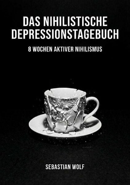 Produktbild: Das nihilistische Depressionstagebuch