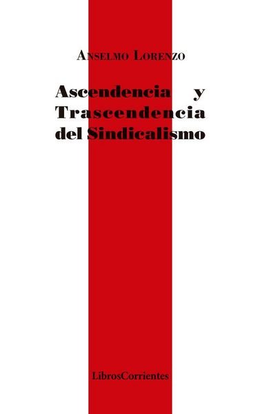 Produktbild: Ascendencia y trascendencia del sindicalismo