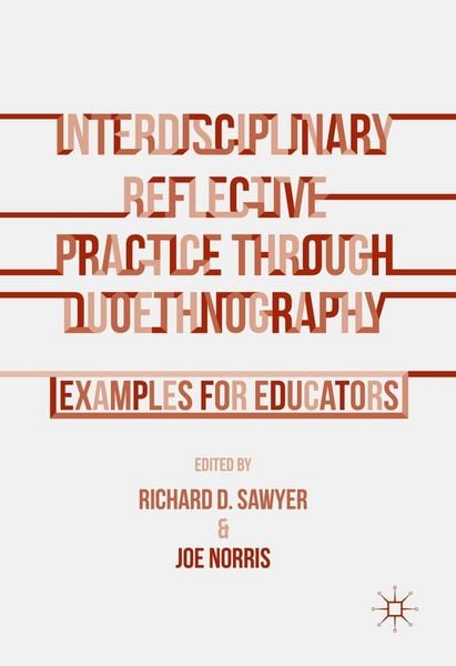 Produktbild: Interdisciplinary Reflective Practice through Duoethnography