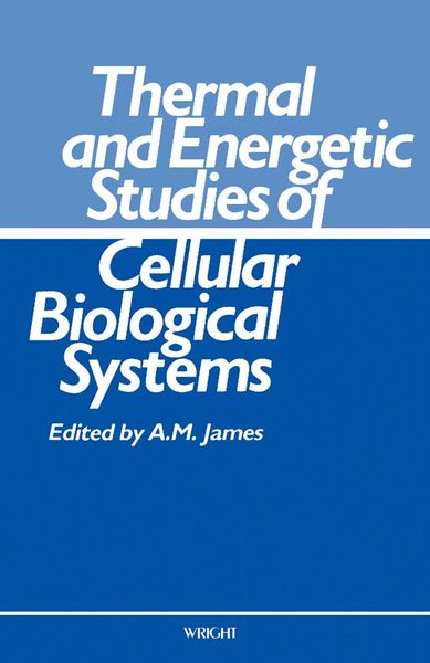 Produktbild: Thermal and Energetic Studies of Cellular Biological Systems
