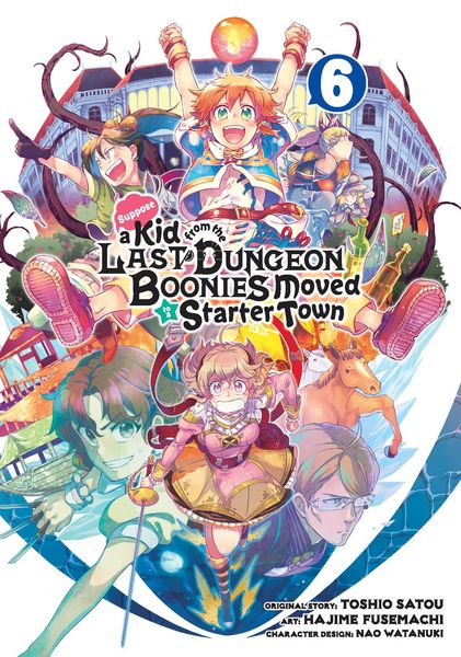Produktbild: Suppose a Kid from the Last Dungeon Boonies Moved to a Starter Town 06 (Manga)