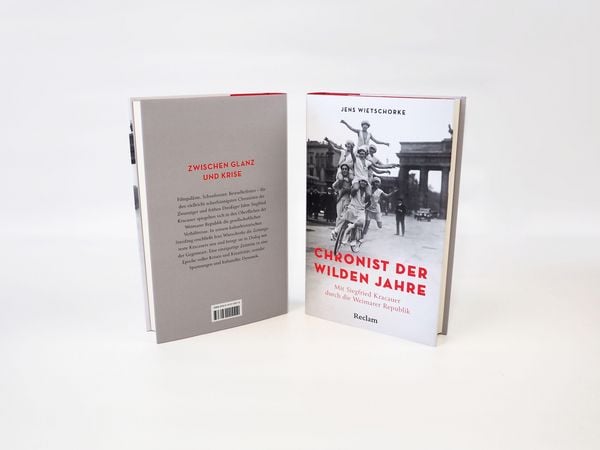 Produktbild: Chronist der wilden Jahre. Mit Siegfried Kracauer durch die Weimarer Republik