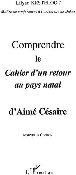 Produktbild: Comprendre Cahier d'un retour au pays natal d'Aime Cesaire
