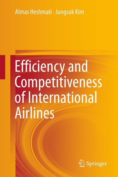 Produktbild: Efficiency and Competitiveness of International Airlines