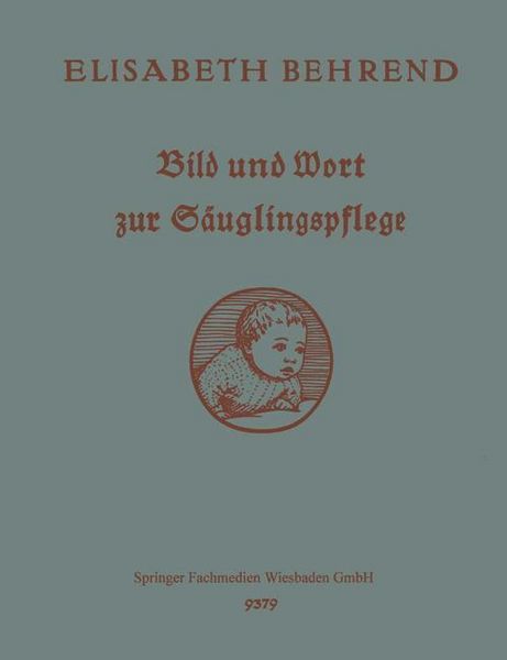 Produktbild: Bild und Wort zur S&auml;uglingspflege