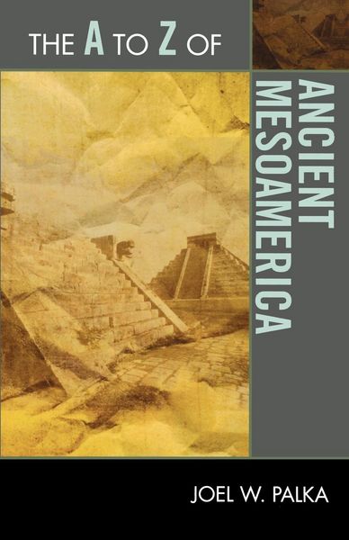 Produktbild: A to Z of Ancient Mesoamerica