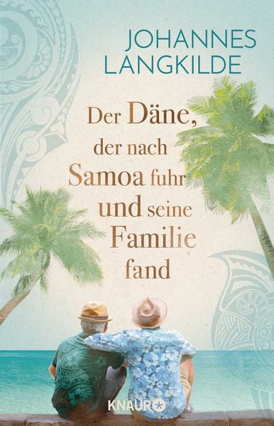 Produktbild: Der D&auml;ne, der nach Samoa fuhr und seine Familie fand