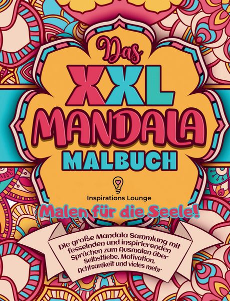 Produktbild: XXL MANDALA Malbuch: Inspiration & Selbstliebe