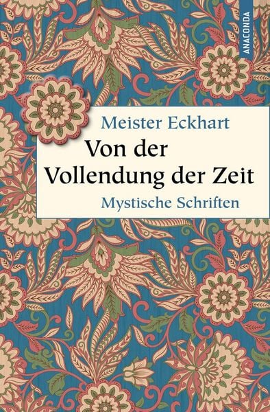 Produktbild: Von der Vollendung der Zeit. Mystische Schriften