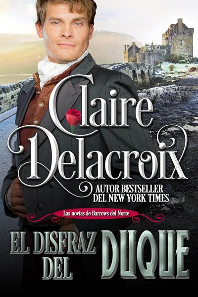 Produktbild: El disfraz del duque (Las novias de Barrows del Norte, #2)