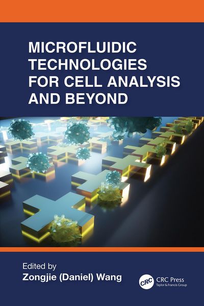 Produktbild: Microfluidic Technologies for Cell Analysis and Beyond