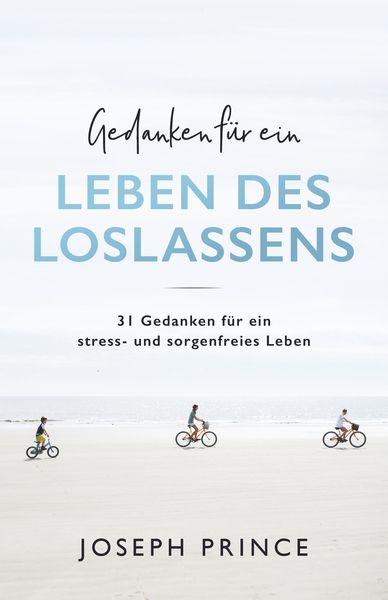 Produktbild: Gedanken f&uuml;r ein Leben des Loslassens
