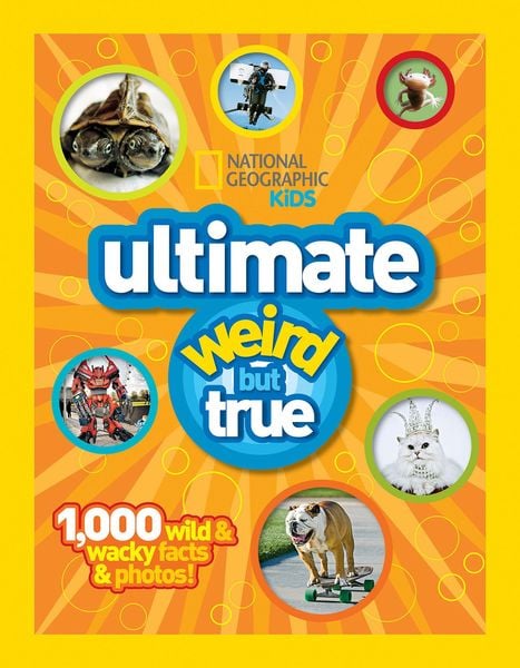 Produktbild: National Geographic Kids Ultimate Weird But True