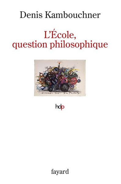 Produktbild: L'Ecole, question philosophique