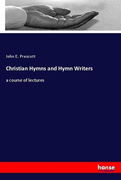 Produktbild: Christian Hymns and Hymn Writers