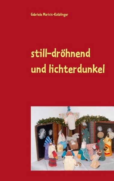 Produktbild: Still-dr&ouml;hnend und lichterdunkel