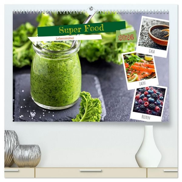 Produktbild: Super Food - Lebensmittel (hochwertiger Premium Wandkalender 2026 DIN A2 quer), Kunstdruck in Hochglanz
