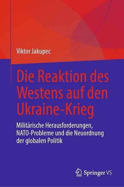 Produktbild: Die Reaktion des Westens auf den Ukraine-Krieg