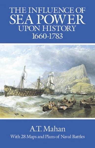 Produktbild: The Influence of Sea Power Upon History, 1660-1783
