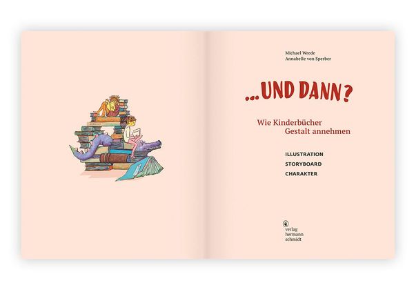 Produktbild: ... und dann? Wie Kinderb&uuml;cher Gestalt annehmen