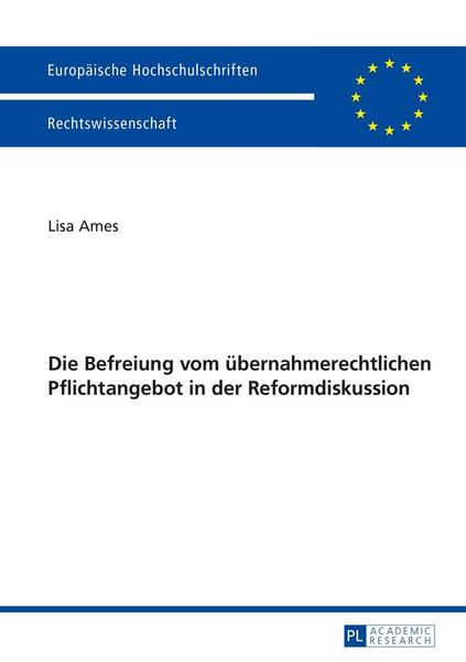 Produktbild: Die Befreiung vom uebernahmerechtlichen Pflichtangebot in der Reformdiskussion