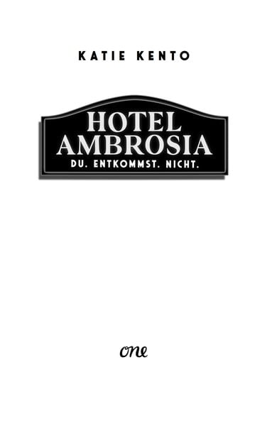 Hotel Ambrosia - Du. Entkommst. Nicht.